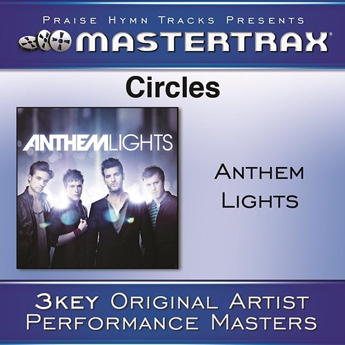 Circles (With Background Vocals) Anthem Lights