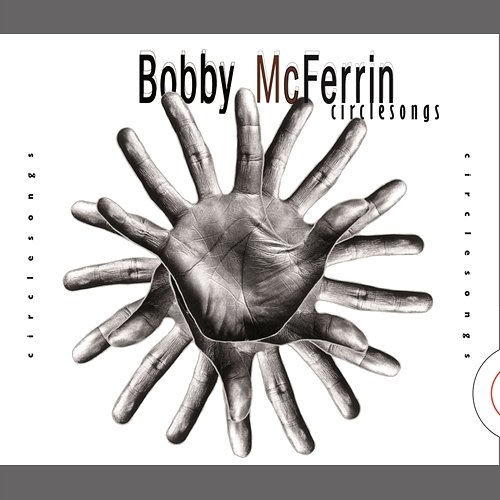 Circlesong Three Bobby McFerrin