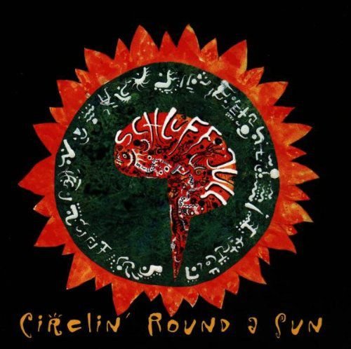 Circlin' Round A Sun Schluff Jull