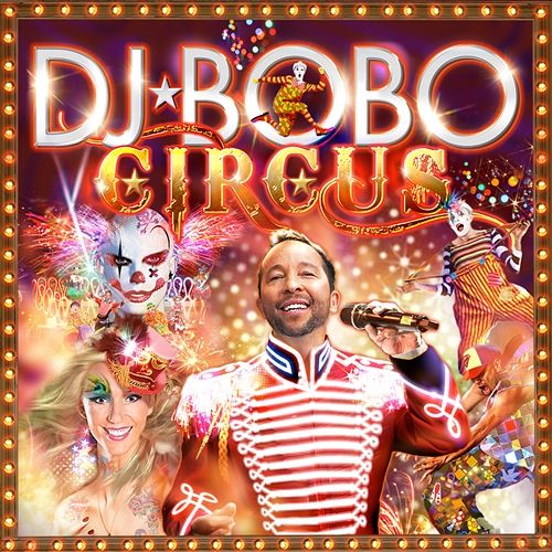Circus DJ Bobo