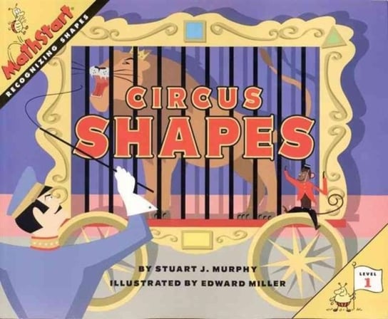 Circus Shapes Stuart J. Murphy