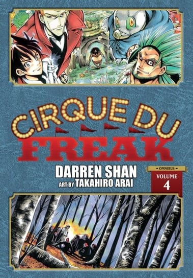 Cirque Du Freak. The Manga. Volume 4 Shan Darren