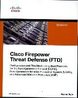 Cisco Firepower Threat Defense (FTD) Rajib Nazmul