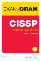 CISSP Practice Questions Exam Cram Gregg Michael