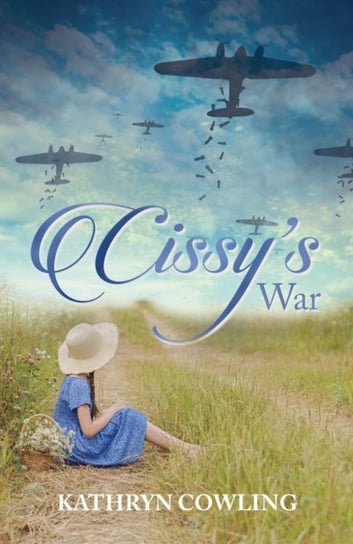 Cissys War Kathryn Cowling