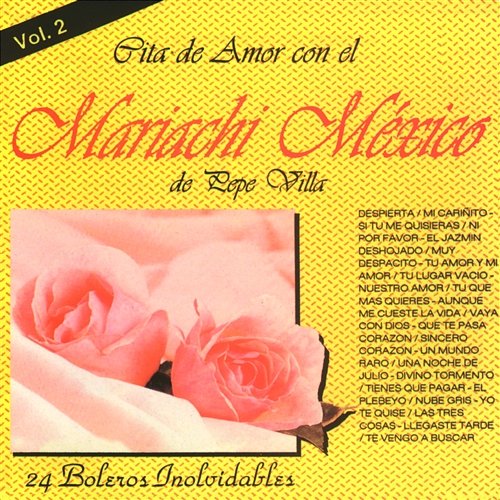 Cita de amor Vol. 2 Mariachi Mexico de Pepe Villa