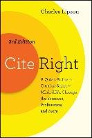 Cite Right, Third Edition Lipson Charles