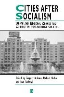 Cities After Socialism Andrusz Gregory, Harloe, Andrusz
