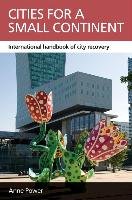 Cities for a Small Continent: International Handbook of City Recovery Power Anne
