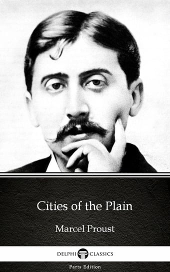 Cities of the Plain (Illustrated) Proust Marcel