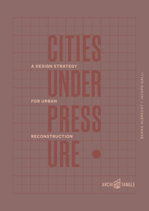 Cities Under Pressure ArchiTangle