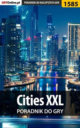 Cities XXL - poradnik do gry Zgud Dawid Kthaara