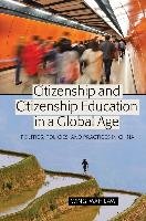 Citizenship and Citizenship Education in a Global Age Law Wing-Wah