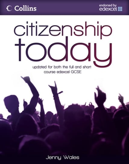 Citizenship Today: Students Book: Endorsed by Edexcel Jenny Wales