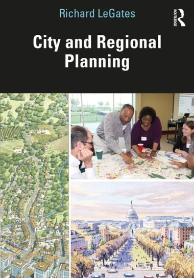 City and Regional Planning Richard LeGates