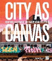 City as Canvas Mccormick Carlo, Corcoran Sean