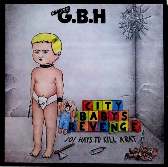 City Babys Revenge Charged GBH