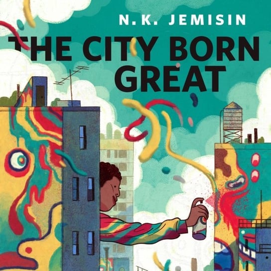 City Born Great Jemisin N.K.