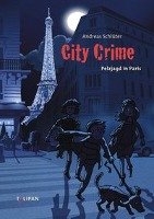 City Crime Pelzjagd in Paris Schluter Andreas