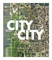 City for City: City College Architectural Center 1995-2015 Brown Lance, Stein Achva Benzinberg, Brown Lance Jay