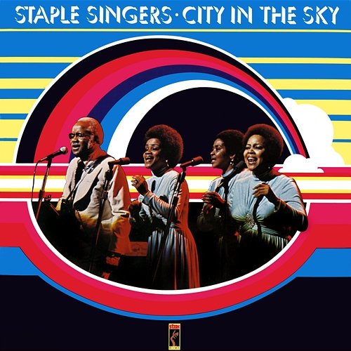 City In The Sky The Staple Singers