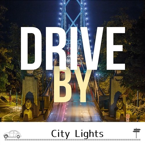 City Lights Drive by