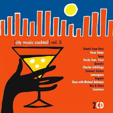 City Music Coctail. Volume 5 Various Artists