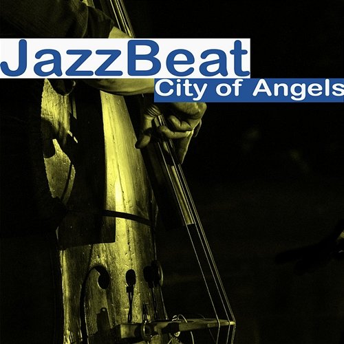 City of Angels JazzBeat