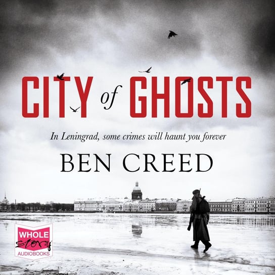 City of Ghosts Creed Ben
