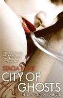 City of Ghosts Kane Stacia