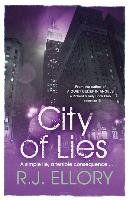 City Of Lies Ellory R. J.