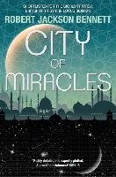 City of Miracles Bennett Robert Jackson