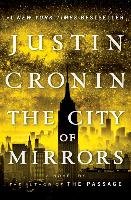 CITY OF MIRRORS THE Cronin Justin
