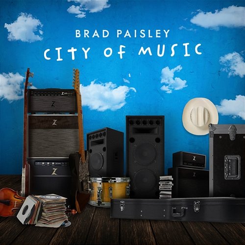 City of Music Brad Paisley