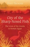 City of the Sharp-Nosed Fish Parsons Peter