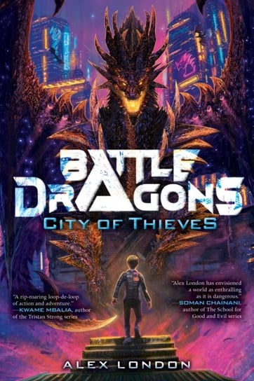 City of Thieves (Battle Dragons #1) London Alex