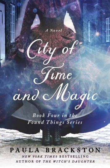 City of Time and Magic Brackston Paula