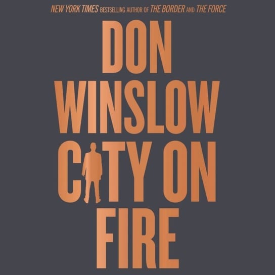 City on Fire Winslow Don