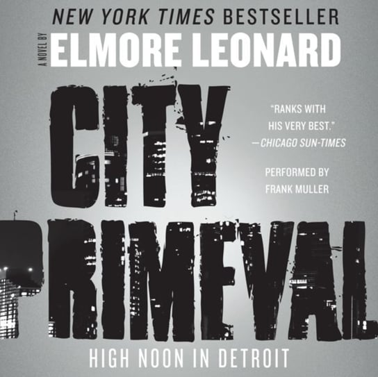 City Primeval Leonard Elmore