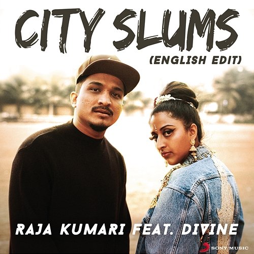 City Slums Raja Kumari feat. DIVINE