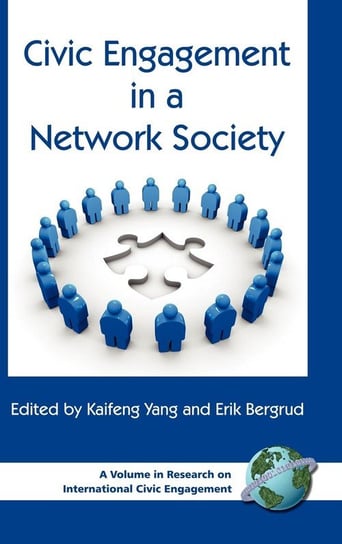 Civic Engagement in a Network Society (Hc) Information Age Publishing