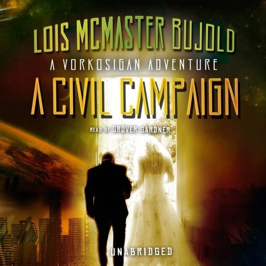 Civil Campaign Bujold Lois Mcmaster