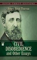 Civil Disobedience, and Other Essays Thoreau Henry David