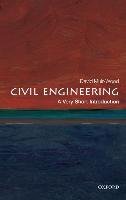 Civil Engineering: A Very Short Introduction Muir Wood David