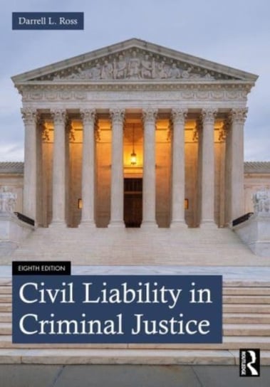 Civil Liability in Criminal Justice Taylor & Francis Ltd.