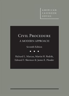 Civil Procedure: A Modern Approach - CasebookPlus West Academic Publishing