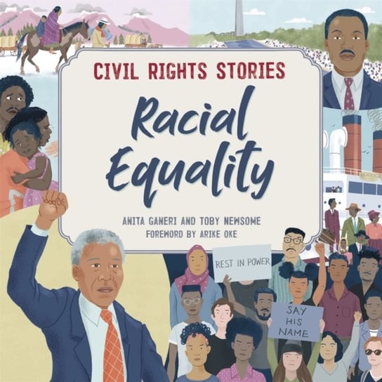 Civil Rights Stories. Racial Equality Ganeri Anita