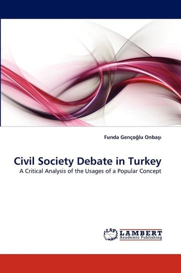 Civil Society Debate in Turkey Genolu Onba Funda
