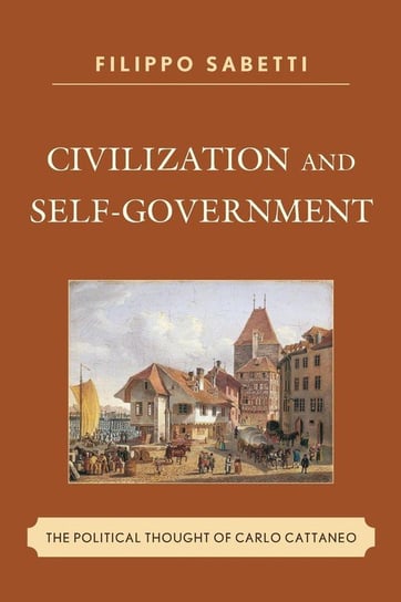 Civilization and Self-Government Sabetti Filippo