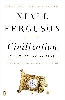 Civilization: The West and the Rest Ferguson Niall